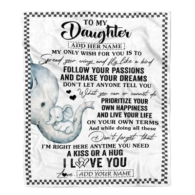 Personalized To My Daughter Gifts Blanket From Mom Dad Elephant My Only Wish For You Daughter Birthday Gifts Graduation Christmas Customized Fleece Blanket | teecentury
