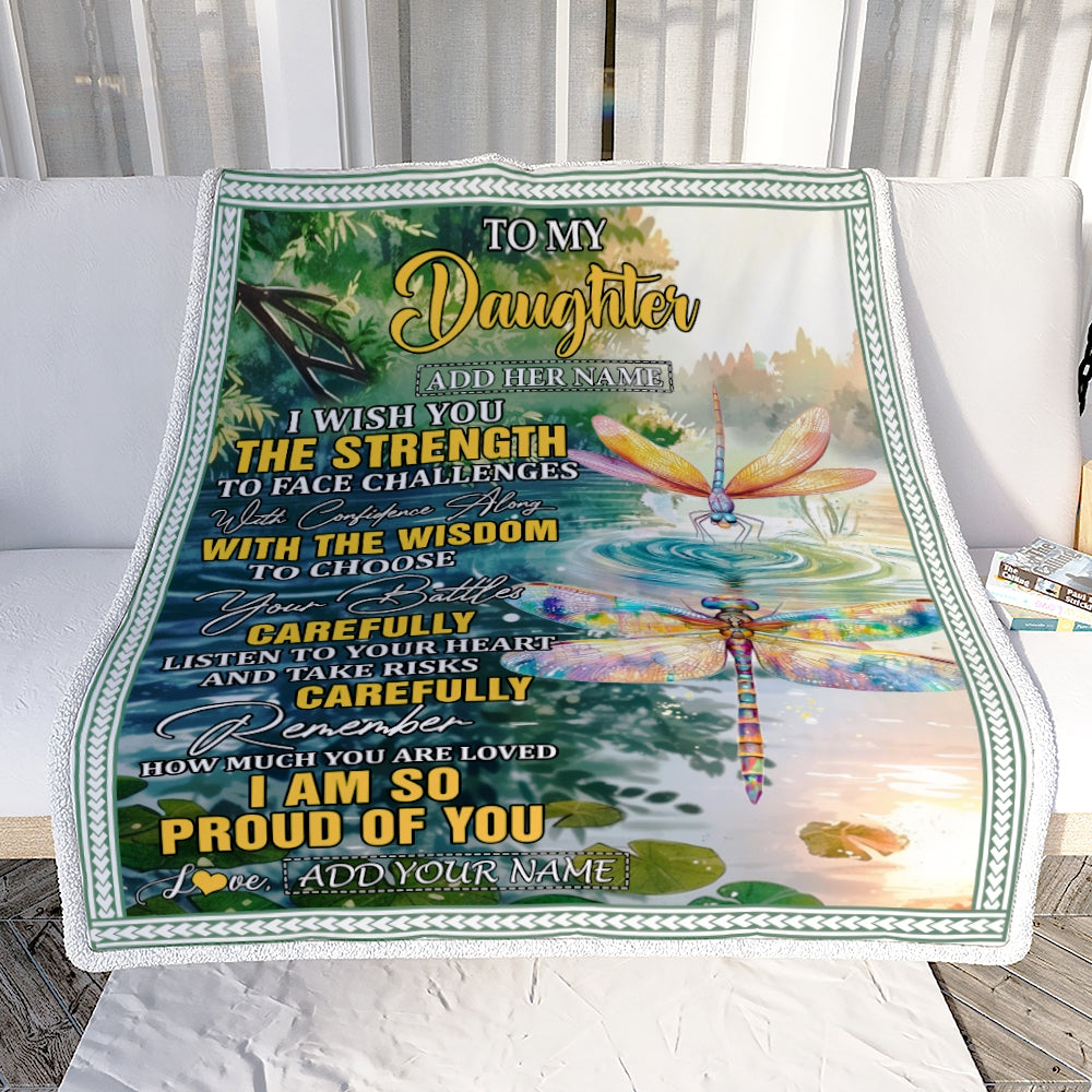 Personalized To My Daughter Gifts Blanket From Mom Dad Mother I Wish You The Strength Dragonfly Daughter Birthday Gifts Christmas Custom Fleece Blanket | teecentury