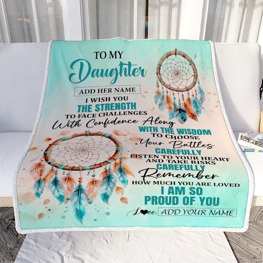 Personalized To My Daughter Gifts Blanket From Mom Dad Mother I Wish You The Strength Dream Catcher Daughter Birthday Gifts Christmas Custom Fleece Blanket | teecentury