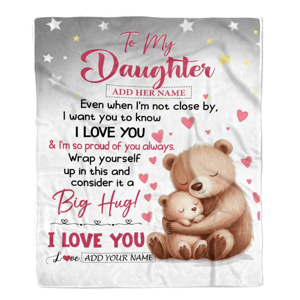 Personalized To My Daughter Gifts Blanket From Mom Dad Mother Proud Of You Bear Daughter Gift For Birthday Graduation Christmas Custom Fleece Throw Blanket | teecentury