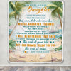 Personalized To My Daughter Gifts Blanket From Mom Dad Mother Whenever You Feel Beach Daughter Birthday Gifts Graduation Christmas Customized Fleece Blanket | teecentury