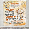 Personalized To My Daughter Gifts Blanket From Mom Dad Mother Whenever You Feel Dream Catcher Daughter Birthday Gifts Graduation Christmas Fleece Blanket | teecentury