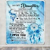 Personalized To My Daughter Gifts Blanket From Mom Dad Mother Wherever Your Journey In Life Dream Catcher Daughter Birthday Gifts Warm Customized Fleece Throw Blanket | teecentury