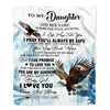 Personalized To My Daughter Gifts Blanket From Mom Dad Mother Wherever Your Journey In Life Eagle Daughter Birthday Gifts Warm Customized Fleece Throw Blanket | teecentury