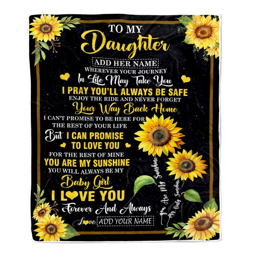 Personalized To My Daughter Gifts Blanket From Mom Dad Mother Wherever Your Journey In Life Sunflower Daughter Birthday Gifts Customized Fleece Throw Blanket | teecentury
