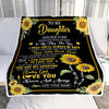 Personalized To My Daughter Gifts Blanket From Mom Dad Mother Wherever Your Journey In Life Sunflower Daughter Birthday Gifts Customized Fleece Throw Blanket | teecentury
