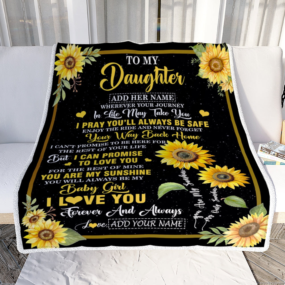 Personalized To My Daughter Gifts Blanket From Mom Dad Mother Wherever Your Journey In Life Sunflower Daughter Birthday Gifts Customized Fleece Throw Blanket | teecentury