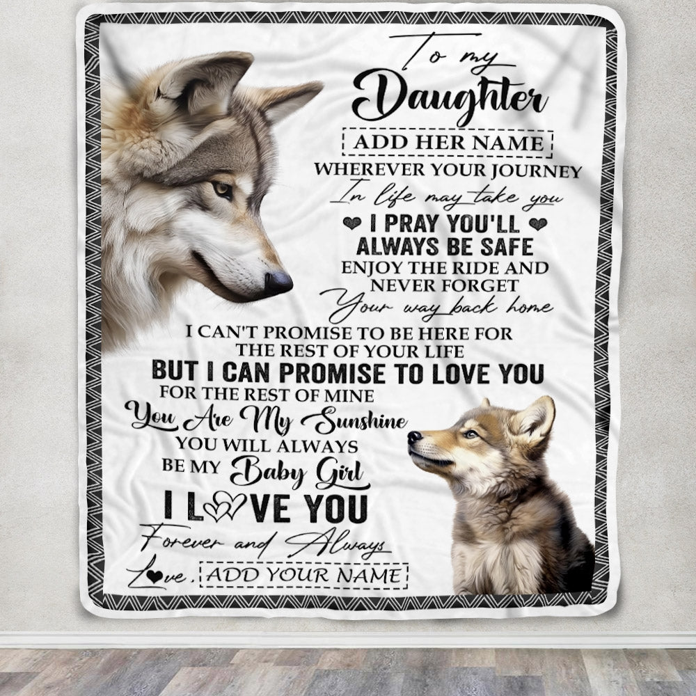 Personalized To My Daughter Gifts Blanket From Mom Dad Mother Wherever Your Journey In Life Wolf Daughter Birthday Gifts Warm Customized Fleece Throw Blanket | teecentury