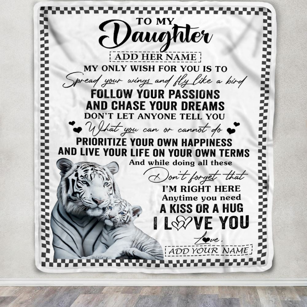 Personalized To My Daughter Gifts Blanket From Mom Dad White Tiger My Only Wish For You Daughter Birthday Gifts Graduation Christmas Fleece Throw Blanket | teecentury