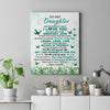 Personalized To My Daughter Gifts Canvas From Mom Dad Mother Father Butterfly Laugh Love Live Birthday Motivational Quote Christmas Custom Wall Art Print Framed Canvas | teecentury