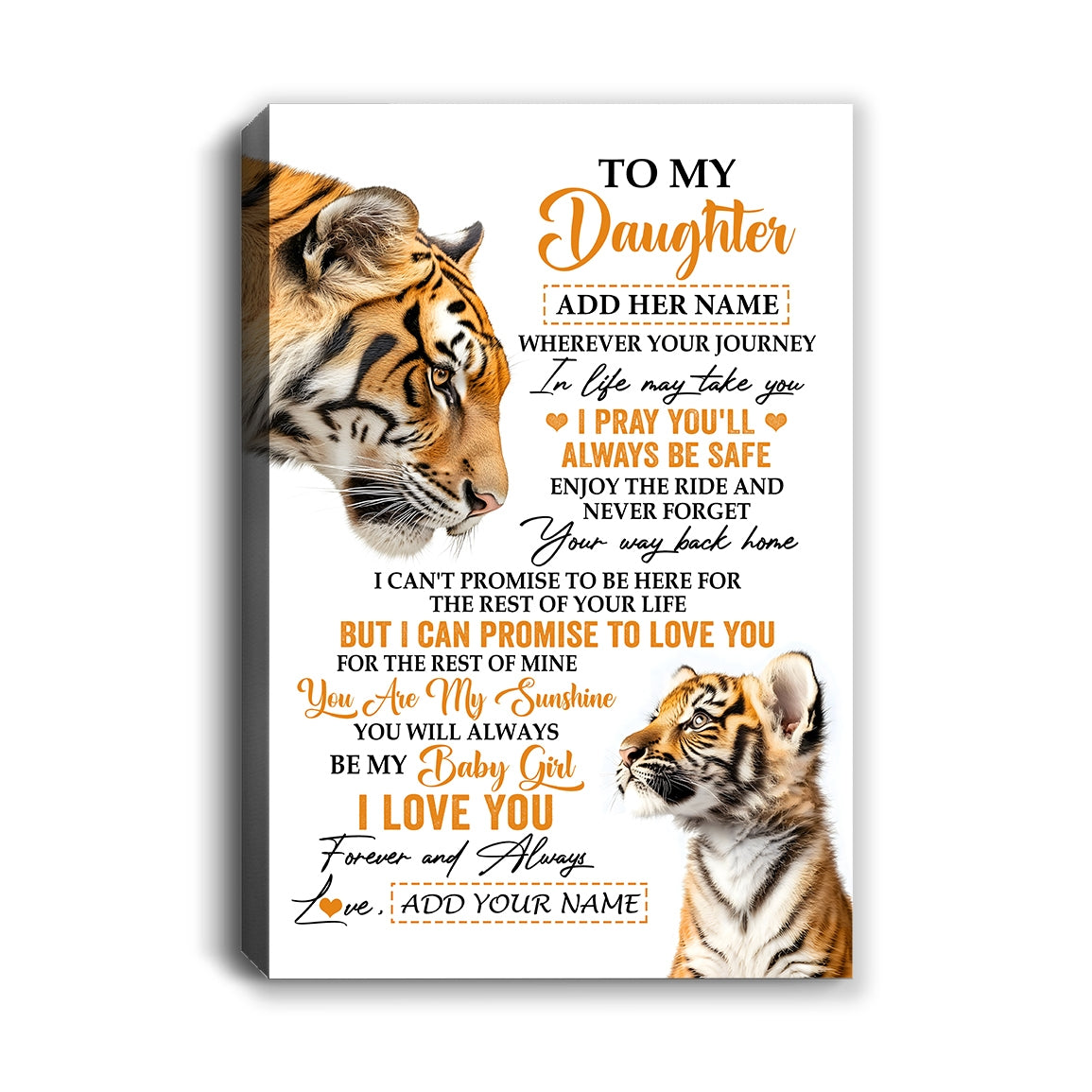 Personalized To My Daughter Gifts Canvas From Mom Dad Mother Wherever Your Journey In Life Tiger Daughter Birthday Gifts Custom Wall Art Framed Canvas | teecentury