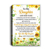 Personalized To My Daughter Gifts Canvas From Mom Mother Dad I Closed My Eyes Sunflower Best Daughter Birthday Gifts Christmas Custom Custom Art Print Framed Canvas | teecentury