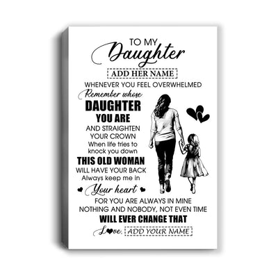 Personalized To My Daughter Gifts Canvas From Mom Mother Whenever Woman Unique Birthday Gifts For Daughter Graduation Christmas Custom Wall Art Print Framed Canvas | teecentury