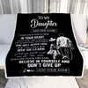 Personalized To My Daughter Gifts From Dad Father Blanket Don't Give Up Dad Gifts For Daughter Birthday Graduation Christmas Customized Fleece Throw Blanket | teecentury