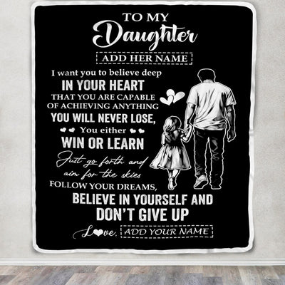 Personalized To My Daughter Gifts From Dad Father Blanket Don't Give Up Dad Gifts For Daughter Birthday Graduation Christmas Customized Fleece Throw Blanket | teecentury