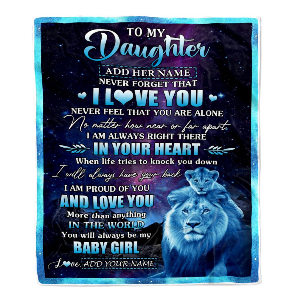 Personalized To My Daughter Gifts From Dad Father Blanket I Love You Lion Birthday Gift Ideas For Daughter Graduation Christmas Customized Fleece Blanket | teecentury