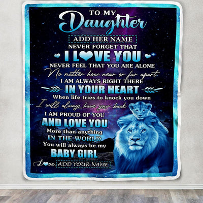 Personalized To My Daughter Gifts From Dad Father Blanket I Love You Lion Birthday Gift Ideas For Daughter Graduation Christmas Customized Fleece Blanket | teecentury