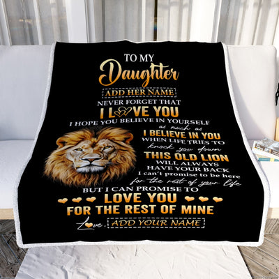 Personalized To My Daughter Gifts From Dad Father Blanket Old Lion Love You Daughter Birthday Gifts Graduation Christmas Customized Fleece Throw Blanket | teecentury