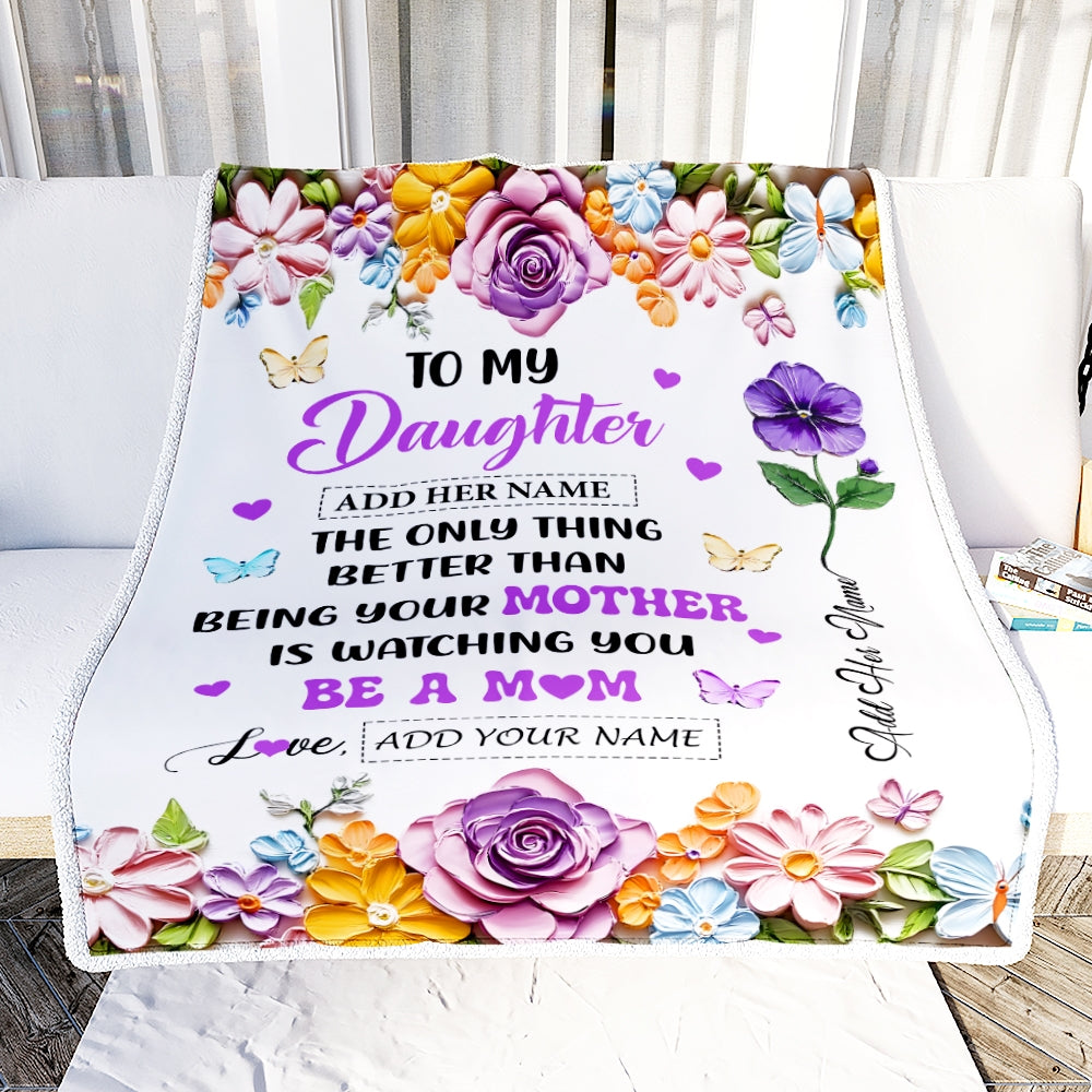 Personalized To My Daughter Gifts From Mom Blanket Butterfly Flower Watching You Be A Mom First Mother'S Day Gift Daughter Birthday Custom Fleece Blanket Shirt & Hoodie | teecentury