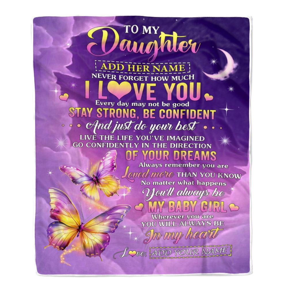 Personalized To My Daughter Gifts From Mom Dad Blanket Butterfly Never Forget How Much I Love You Daughter Birthday Gifts Graduation Christmas Fleece Blanket | teecentury