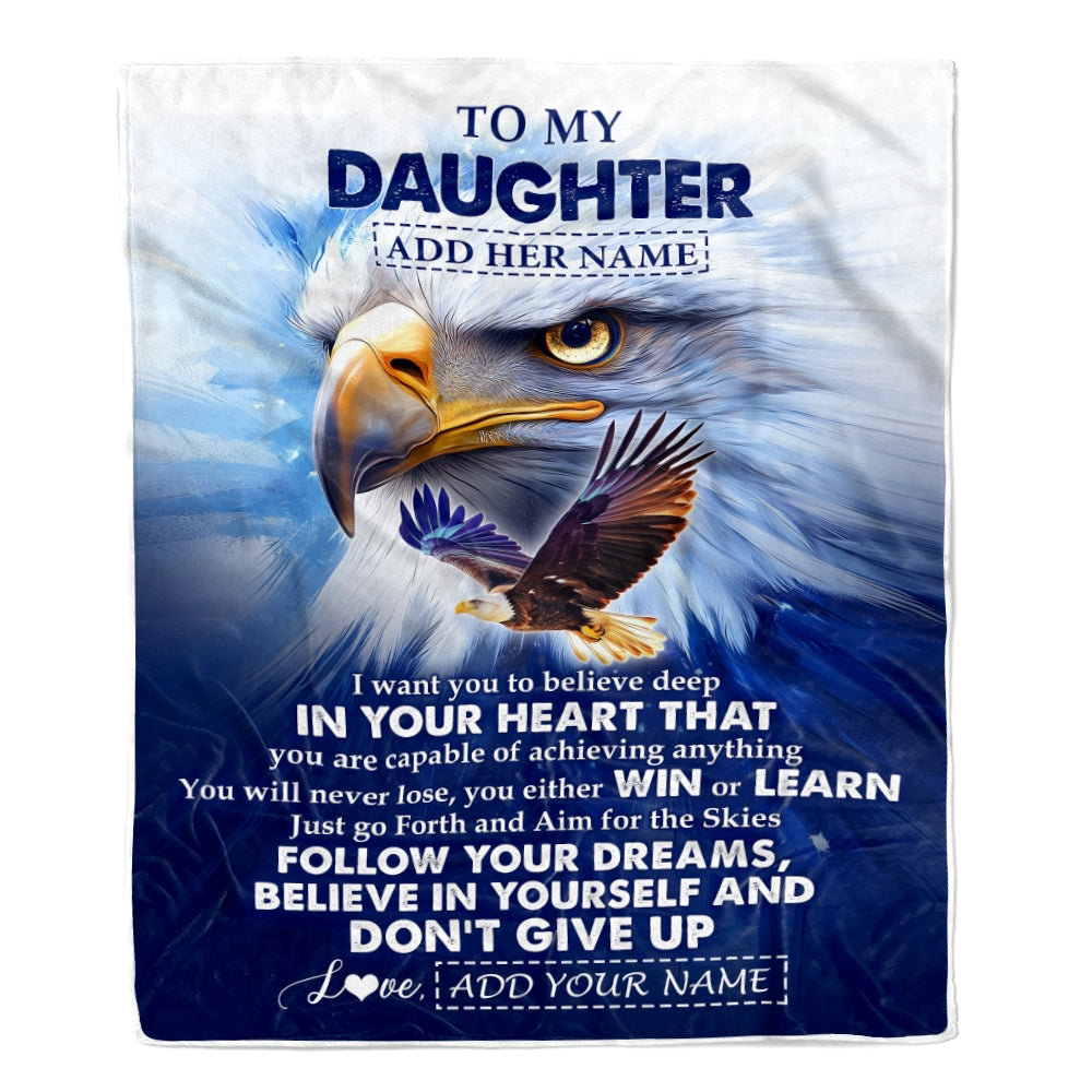 Personalized To My Daughter Gifts From Mom Dad Blanket Don't Give Up Eagle Gifts For Daughter Birthday Graduation Christmas Customized Fleece Throw Blanket | teecentury
