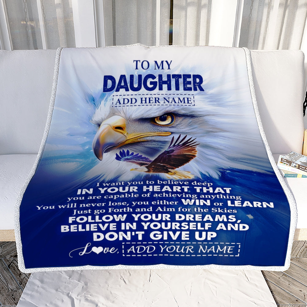 Personalized To My Daughter Gifts From Mom Dad Blanket Don't Give Up Eagle Gifts For Daughter Birthday Graduation Christmas Customized Fleece Throw Blanket | teecentury