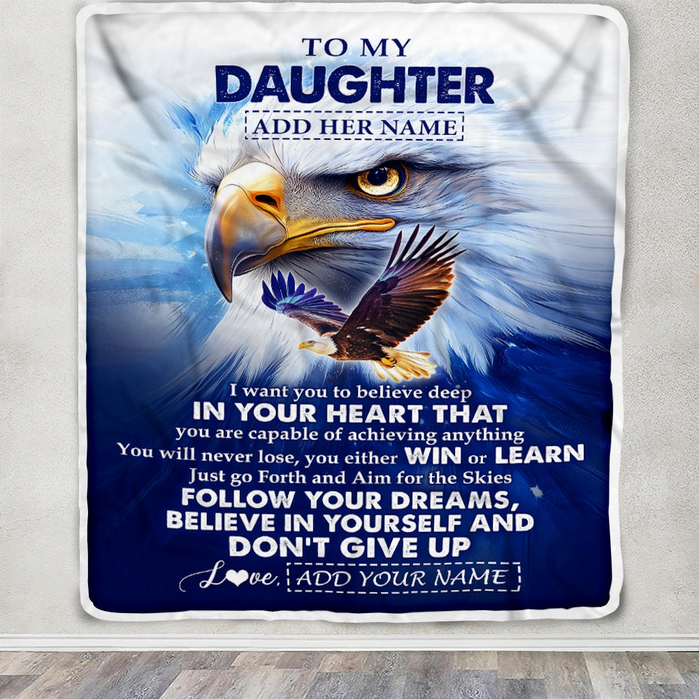 Personalized To My Daughter Gifts From Mom Dad Blanket Don't Give Up Eagle Gifts For Daughter Birthday Graduation Christmas Customized Fleece Throw Blanket | teecentury