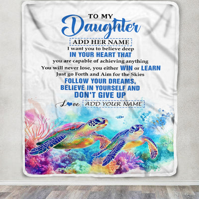 Personalized To My Daughter Gifts From Mom Dad Blanket Don't Give Up Turtle Gifts For Daughter Birthday Graduation Christmas Customized Fleece Throw Blanket | teecentury