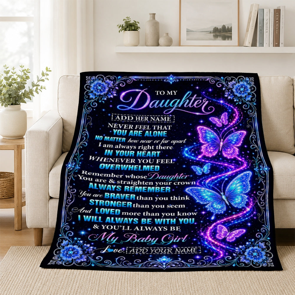 Personalized To My Daughter Gifts From Mom Dad Blanket Galaxy Butterfly Always Remember Custom Gift For Daughter Birthday Graduation Christmas Fleece Blanket | teecentury
