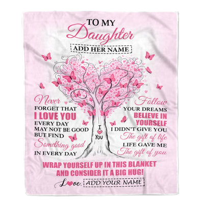 Personalized To My Daughter Gifts From Mom Dad Blanket Heart Tree Butterfly Believe In Yourself Birthday Gifts For Daughter Graduation Christmas Fleece Blanket | teecentury