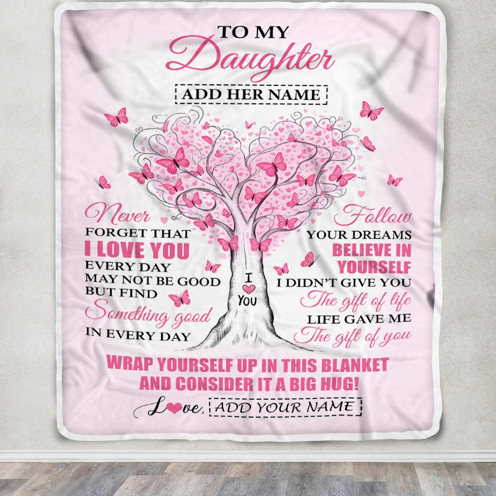 Personalized To My Daughter Gifts From Mom Dad Blanket Heart Tree Butterfly Believe In Yourself Birthday Gifts For Daughter Graduation Christmas Fleece Blanket | teecentury