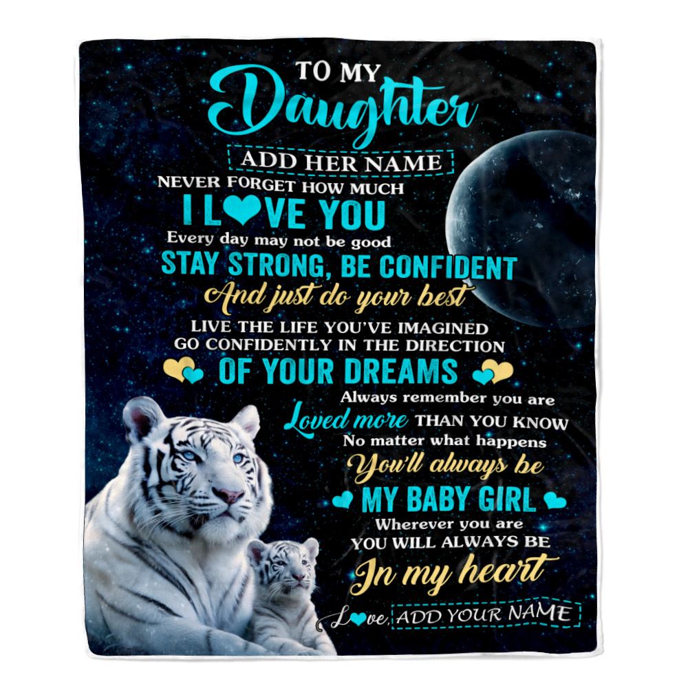 Personalized To My Daughter Gifts From Mom Dad Blanket White Tiger Never Forget How Much I Love You Daughter Birthday Graduation Christmas Fleece Blanket | teecentury