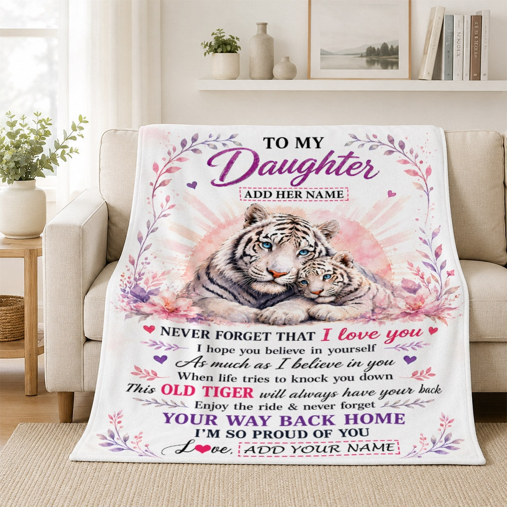 Personalized To My Daughter Gifts From Mom Dad Blanket White Tiger This Old Tiger Birthday Christmas Gift For Daughter Custom Fleece Throw Blanket | teecentury