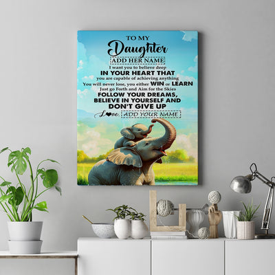 Personalized To My Daughter Gifts From Mom Dad Canvas Don't Give Up Elephant Gifts For Daughter Birthday Gifts Graduation Christmas Custom Wall Art Framed Canvas | teecentury