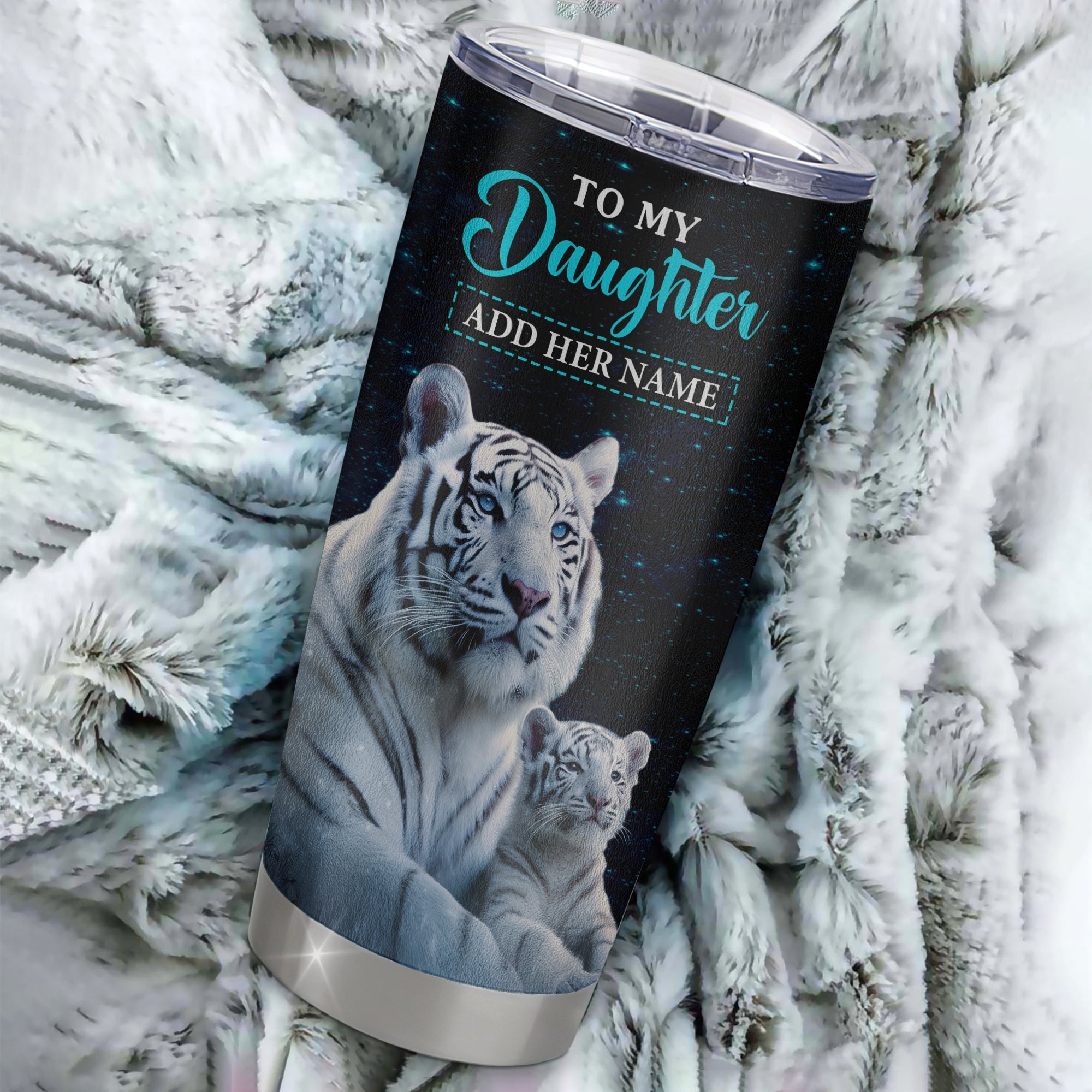 Personalized To My Daughter Gifts From Mom Dad Tumbler White Tiger Never Forget How Much I Love You Daughter Birthday Graduation Christmas Custom Stainless Steel Mug | teecentury