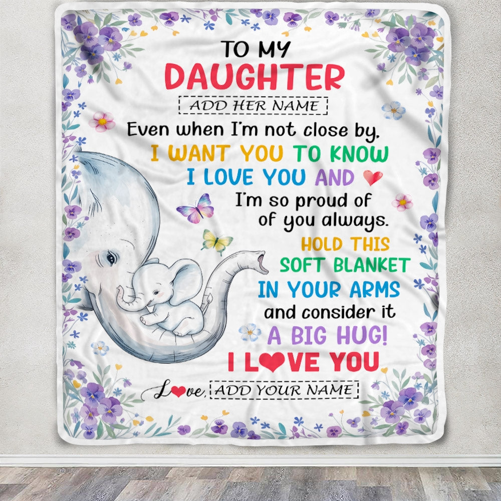 Personalized To My Daughter Gifts From Mom Mother Blanket Elephant Love You Daughter Birthday Gift Valentines Graduation Christmas Custom Fleece Throw Blanket | teecentury