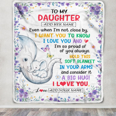 Personalized To My Daughter Gifts From Mom Mother Blanket Elephant Love You Daughter Birthday Gift Valentines Graduation Christmas Custom Fleece Throw Blanket | teecentury