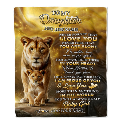 Personalized To My Daughter Gifts From Mom Mother Blanket Never Forget That I Love You Lion Daughter Birthday Gifts Graduation Christmas Custom Fleece Blanket | teecentury