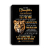 Personalized To My Daughter Gifts From Mom Mother Canvas Old Lion Love You Daughter Birthday Gifts Graduation Christmas Custom Wall Art Print Framed Canvas | teecentury