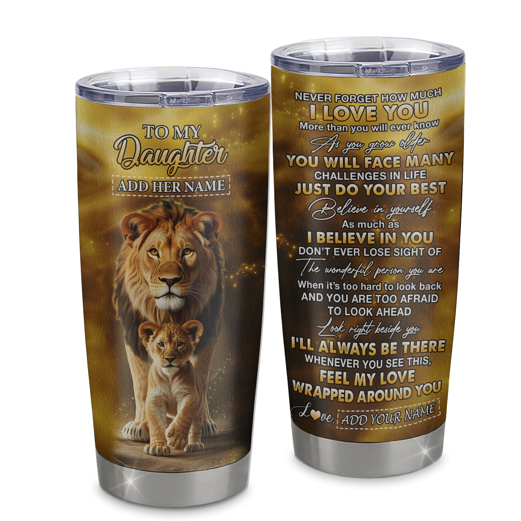Personalized To My Daughter Gifts Tumbler From Dad Father Never Forget How Much I Love You Lion Daughter Birthday Gifts Christmas Custom Stainless Steel Travel Mug | teecentury