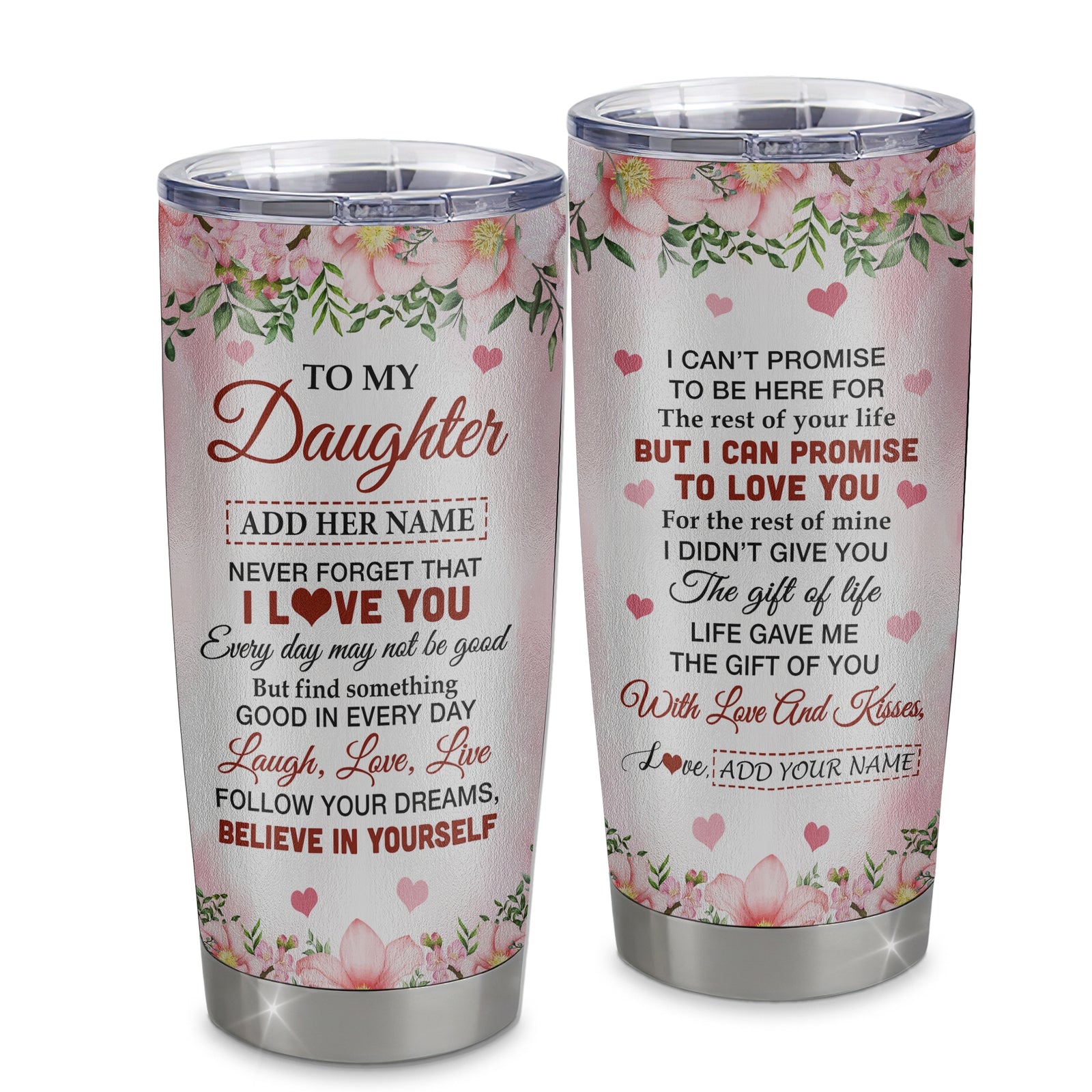 Personalized To My Daughter Gifts Tumbler From Mom Dad Mother Floral I Love You Birthday Gifts For Daughter Graduation Christmas Customized Stainless Steel Mug | teecentury