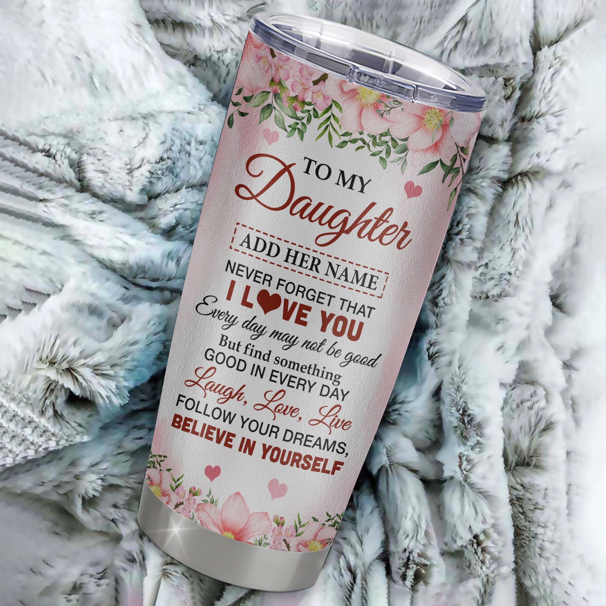 Personalized To My Daughter Gifts Tumbler From Mom Dad Mother Floral I Love You Birthday Gifts For Daughter Graduation Christmas Customized Stainless Steel Mug | teecentury