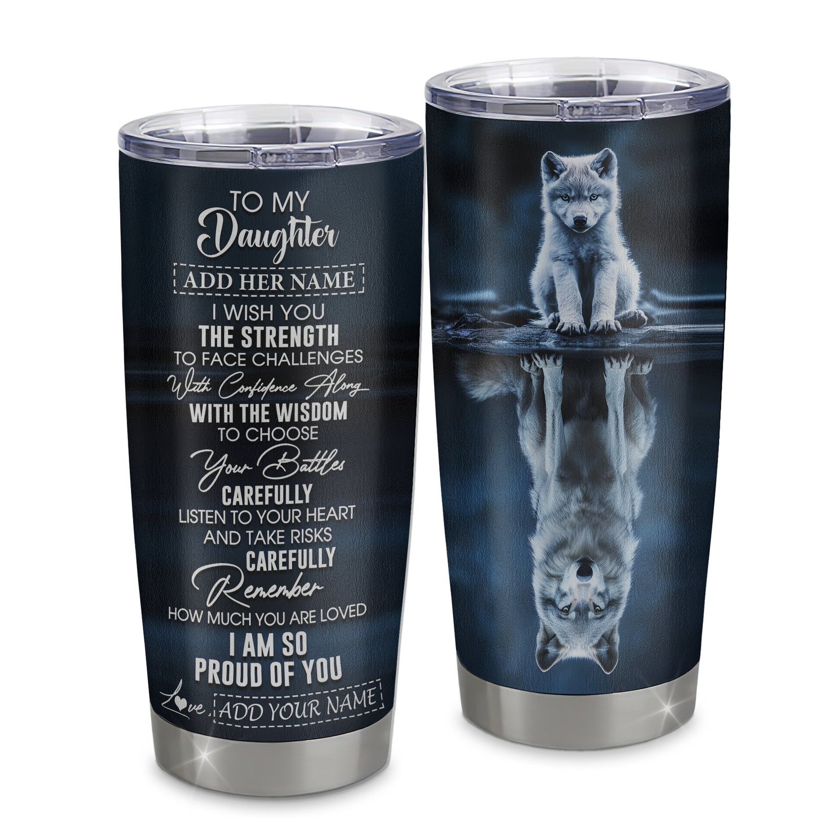 Personalized To My Daughter Gifts Tumbler From Mom Dad Mother I Wish You The Strength Wolf Daughter Birthday Gifts Christmas Graduation Custom Stainless Steel Mug | teecentury