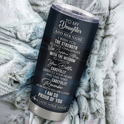 Personalized To My Daughter Gifts Tumbler From Mom Dad Mother I Wish You The Strength Wolf Daughter Birthday Gifts Christmas Graduation Custom Stainless Steel Mug | teecentury