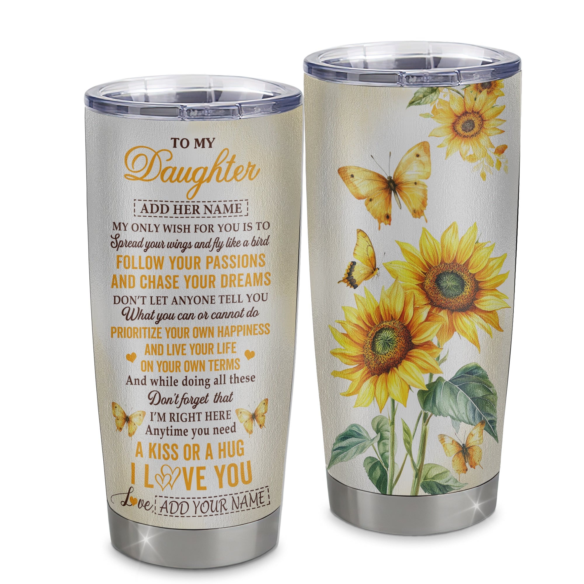 Personalized To My Daughter Gifts Tumbler From Mom Dad Sunflower My Only Wish For You Daughter Birthday Gifts Graduation Christmas Custom Stainless Steel Travel Mug | teecentury
