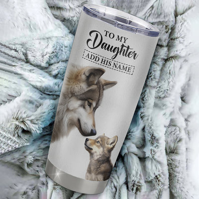 Personalized To My Daughter Gifts Tumbler From Mom Dad Whenever Wolf Unique Birthday Gifts For Daughter Graduation Christmas Custom Stainless Steel Cup Travel Mug | teecentury