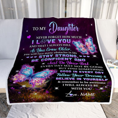 Personalized To My Daughter I Love You Forever Blanket From Mom Dad Mother Butterfly Daughter Birthday Gifts Graduation Christmas Customized Fleece Blanket | teecentury