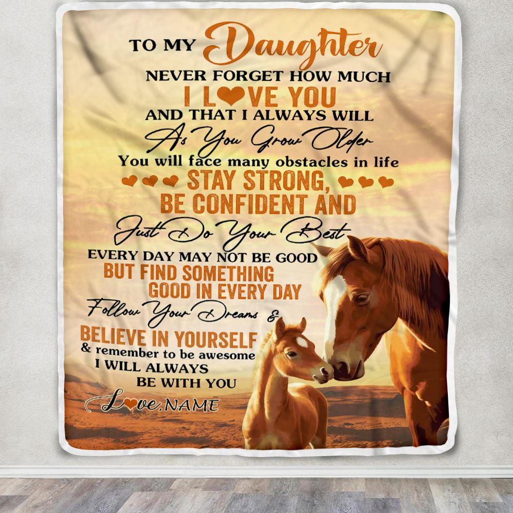 Personalized To My Daughter I Love You Forever Blanket From Mom Dad Mother Horse Daughter Birthday Gifts Graduation Christmas Customized Fleece Blanket | teecentury