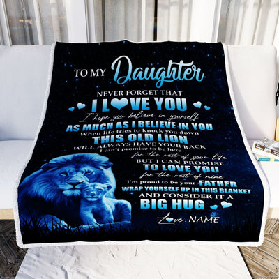Personalized To My Daughter Lion Blanket From Dad Father Never Forget I Love You Daughter Birthday Graduation Christmas Customized Fleece Throw Blanket | teecentury