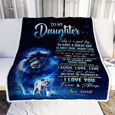 Personalized To My Daughter Lion Blanket From Dad Father Today Is A Good Day Daughter Gifts Birthday Graduation Christmas Customized Bed Fleece Throw Blanket | teecentury